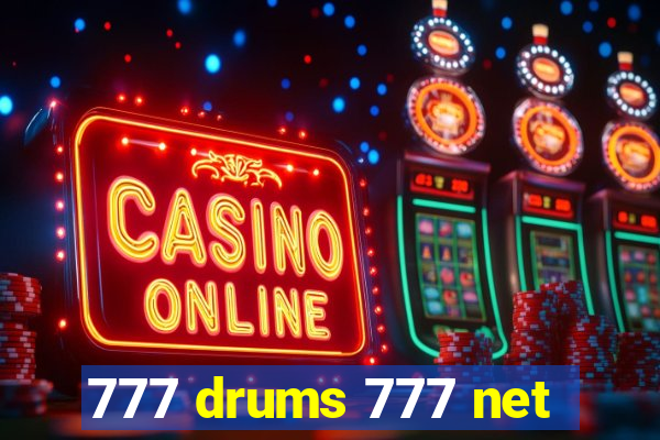 777 drums 777 net